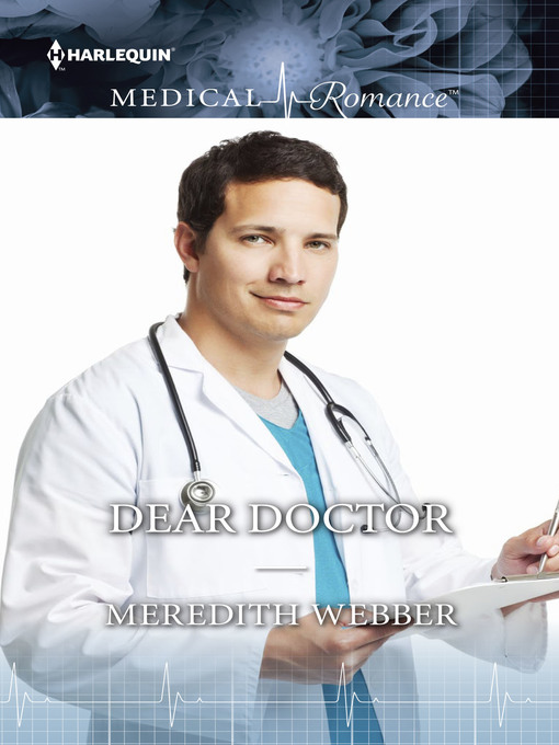Title details for Dear Doctor by Meredith Webber - Available